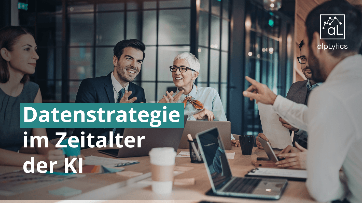 Datenstrategie im Zeitalter der KI: Die Grundlage, die über den Wettbewerb entscheidet